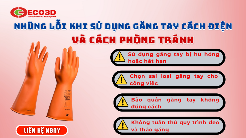 Những lỗi thường gặp khi sử dụng găng tay cách điện và cách phòng tránh
